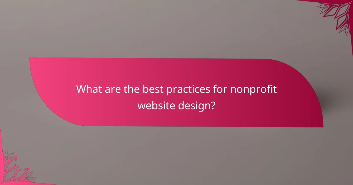 What are the best practices for nonprofit website design?