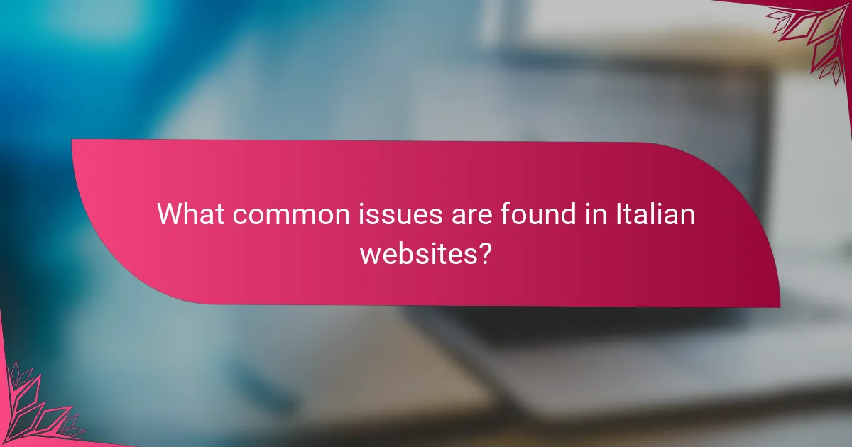 What common issues are found in Italian websites?